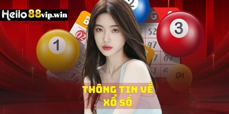 Hướng Dẫn Chơi Cá Cược Xổ Số Tại Hello88